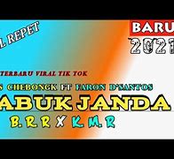 Lagu Mabuk Janda Remix